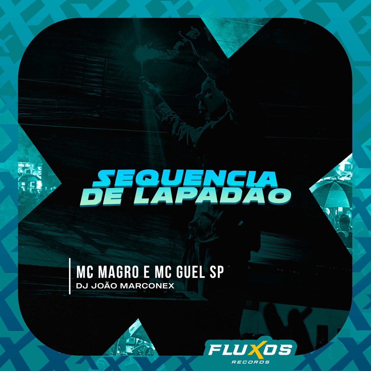 Sequência de Lapadão - Single by MC Magro, Mc Guel Sp & DJ João Marconex album cover