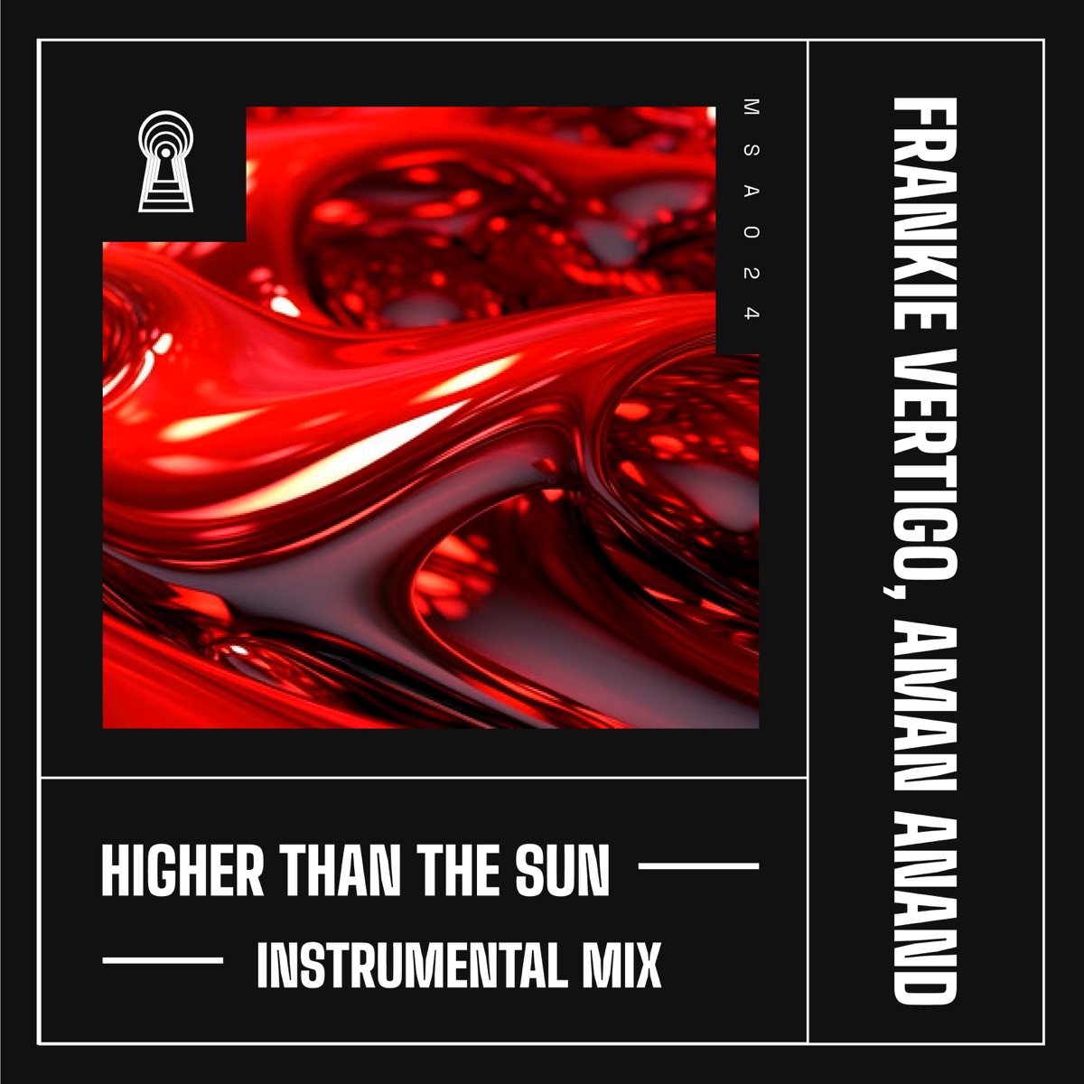 Higher Than the Sun (Instrumental) - Single by Frankie Vertigo & Aman Anand album cover