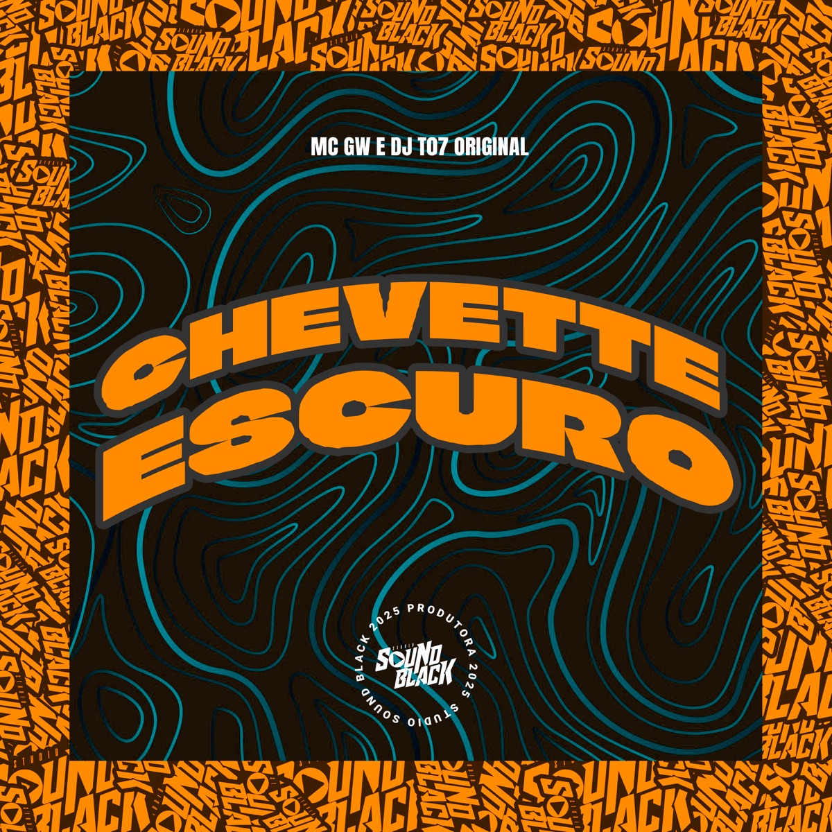 Chevette Escuro - Single by Mc GW, DJ Montanha & DJ T07 Original album cover