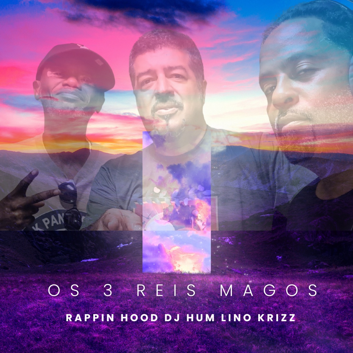 Amor Que Nunca Termina - Single by Rappin Hood, DJ Hum, Lino Krizz & Os 3 Reis Magos album cover
