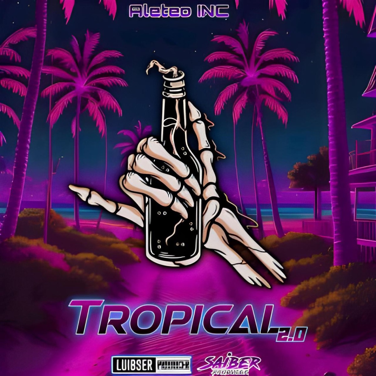 Tropical 2.0 - Single by Aleteo inc, Saiber Producer & Luibser Producer album cover