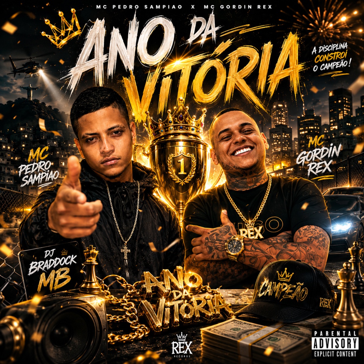 Ano da Vitoria (feat. Braddock MB) - Single by MC Gordin Rex, Mc Pedro Sampaio & Mc Menor Do Pdc album cover