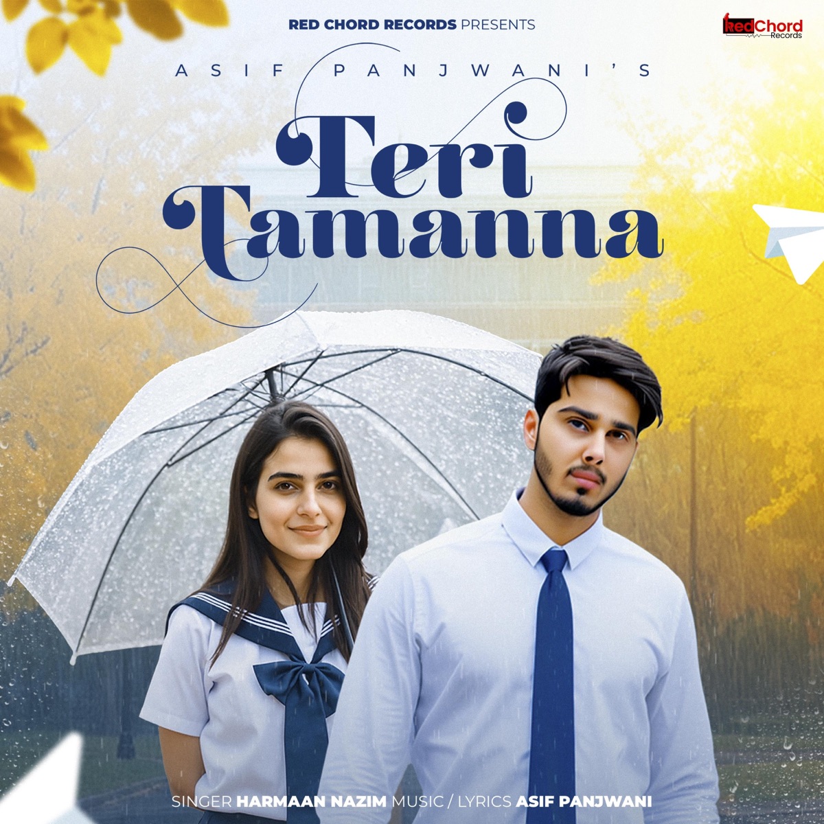 Teri Tamanna - Single by Asif Panjwani & Harmaan Nazim album cover