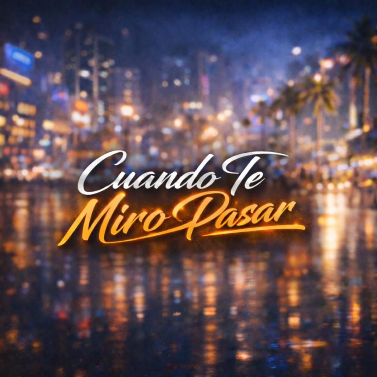 Cuando te miro pasar (feat. BRJ) - Single by Scrat Andrade Oficial album cover