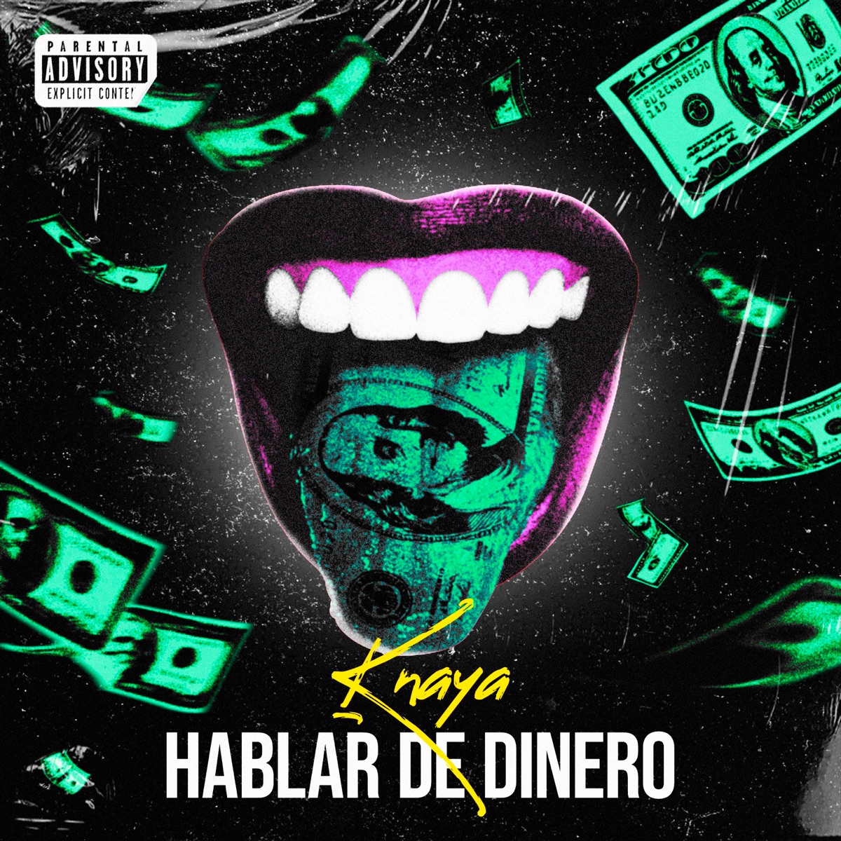 Hablar De Dinero - Single by Knaya album cover