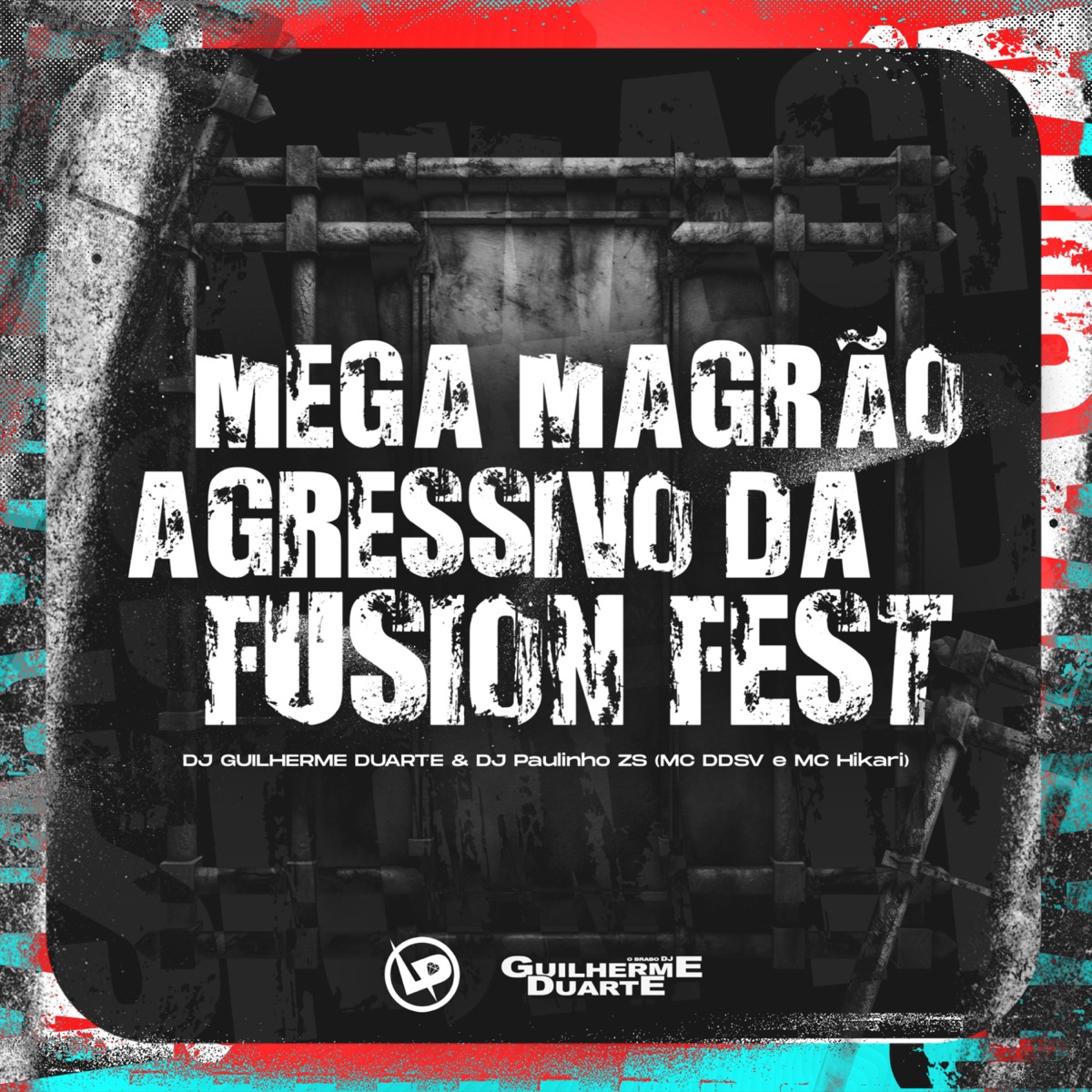 Mega Magrão Agressivo Da Fusion Fest - Single by Dj Guilherme Duarte, dj pablinho zs, MC Ddsv & MC Hikari album cover