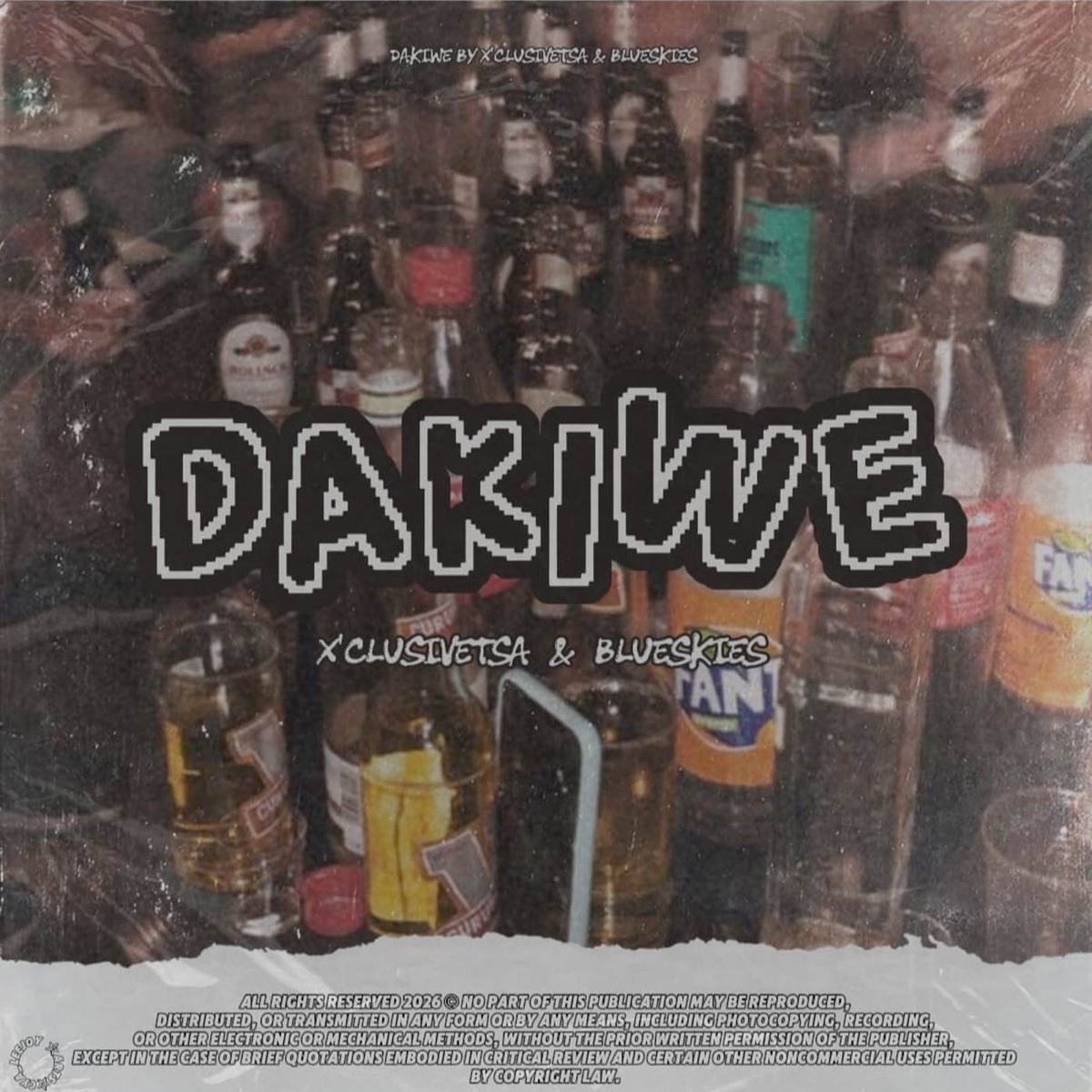 Dakiwe (JMB Revisit) - Single by X'clusive TSA & BlueSkies album cover