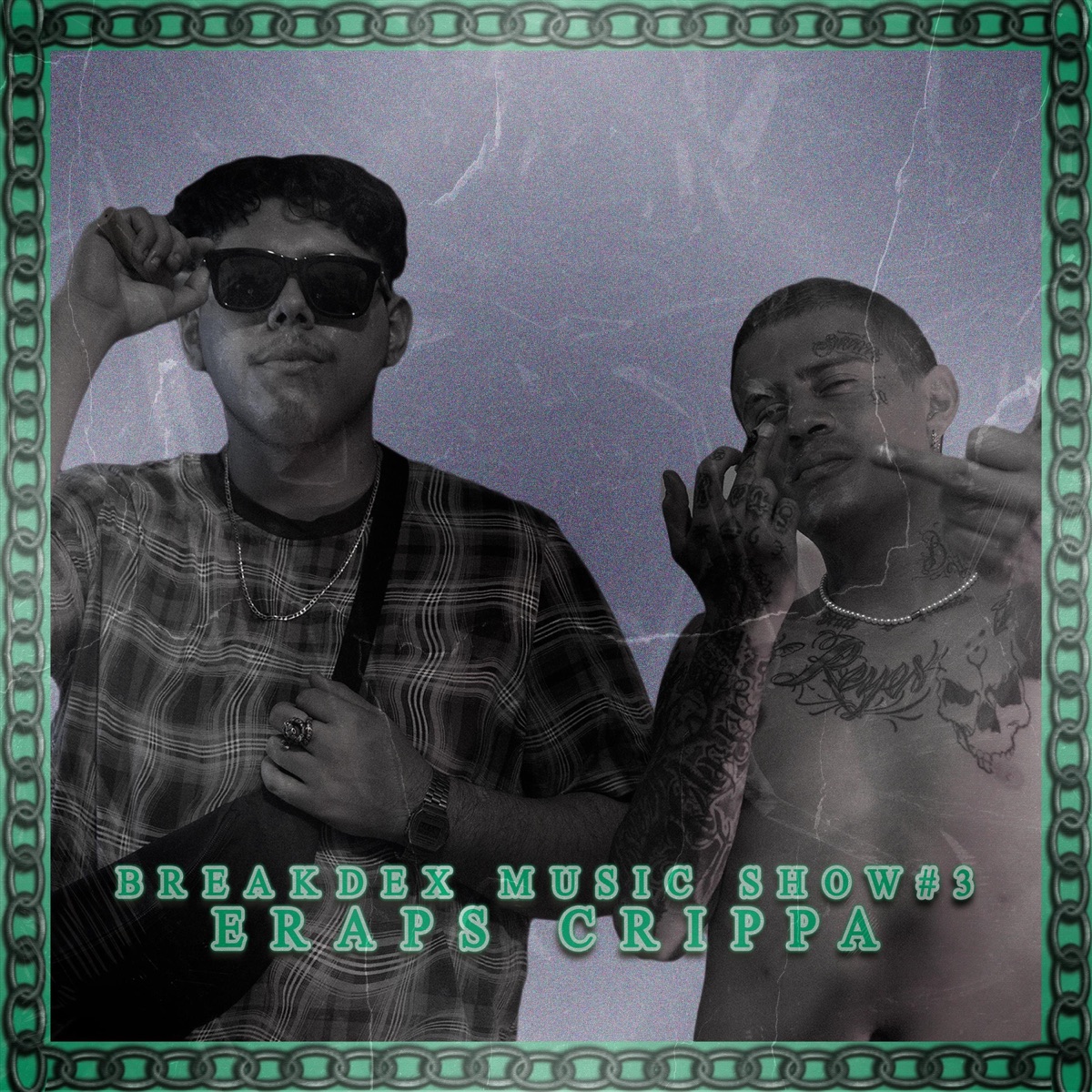 Breakdex Music Show #3 - Eraps Crippa - Single by Breakdex & Eraps Crippa album cover