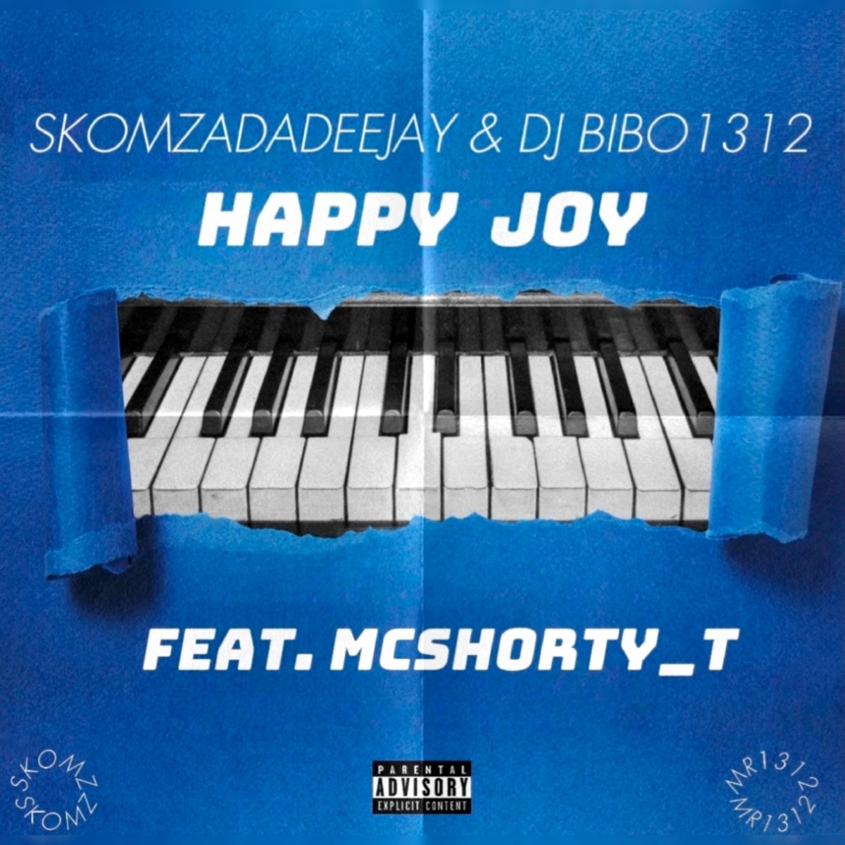 Happy Joy (feat. McShorty_T) - Single by Skomzadadeejay & Dj Bibo1312 album cover