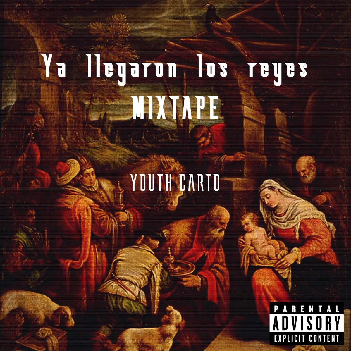 YA LLEGARON LOS REYES - EP by YOUTH CARTO album cover