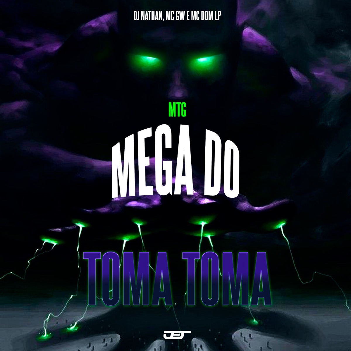 Mtg Mega do Toma 2 - Single by DJ Nathan, MC GW & MC Dom Lp album cover