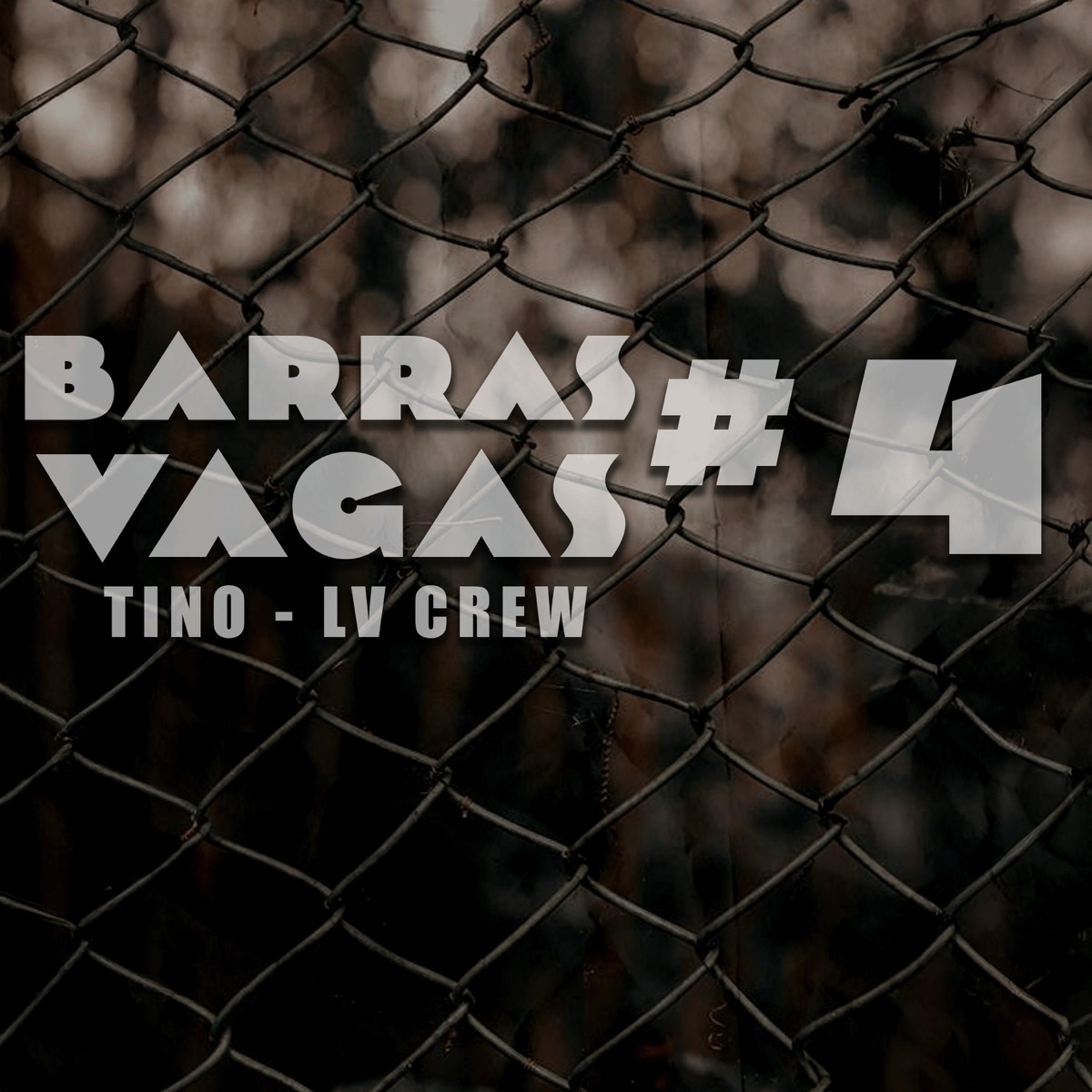 Barras Vagas #4 - Single by LV Crew, Tino & Lowner album cover