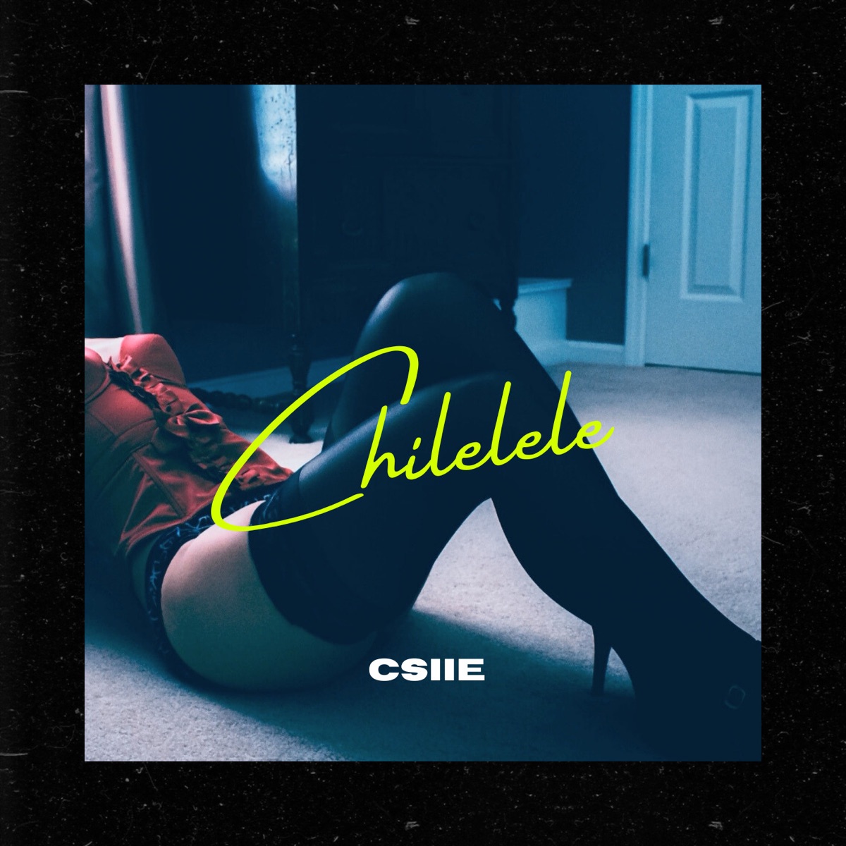 Chilelele - Single by Csiie album cover