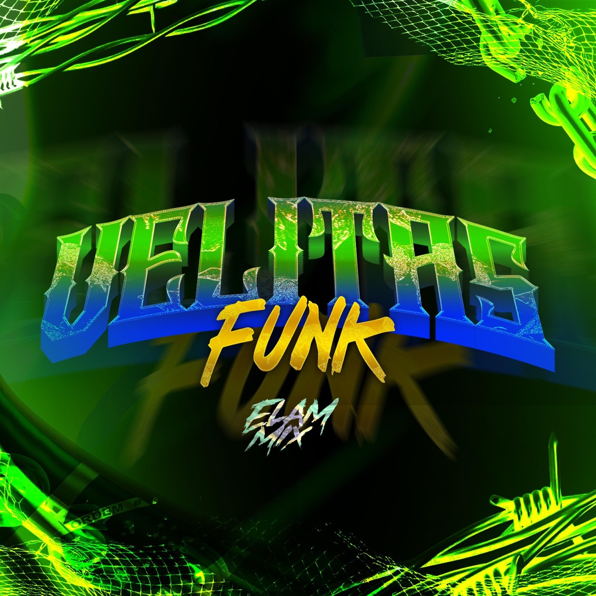 VELITAS FUNK - Single by ELAM MIX album cover