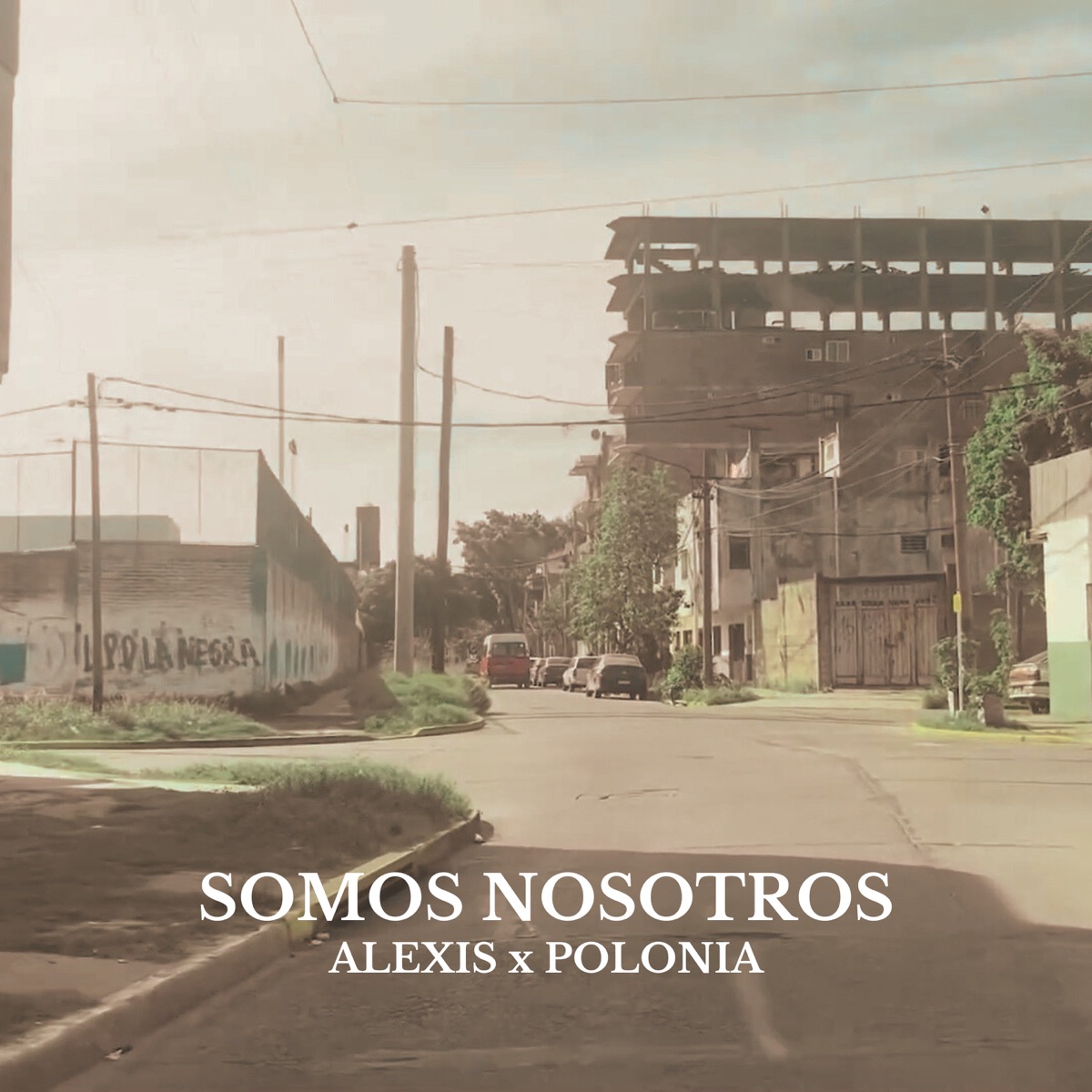 Somos Nosotros - Single by LV Crew, Alexis & Polonia album cover