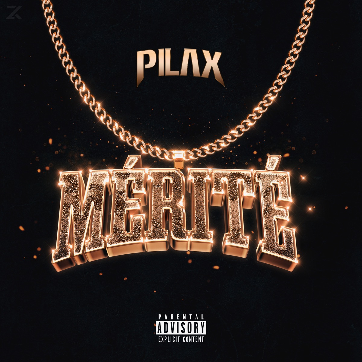 Mérité - Single by Pilax album cover
