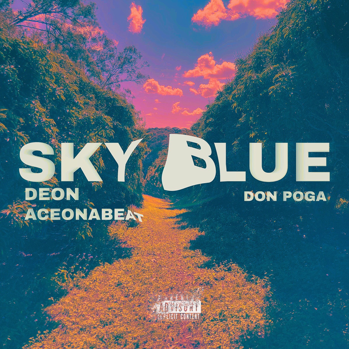 Sky Blue - Single by Deon, Aceonabeat & Don Poga album cover