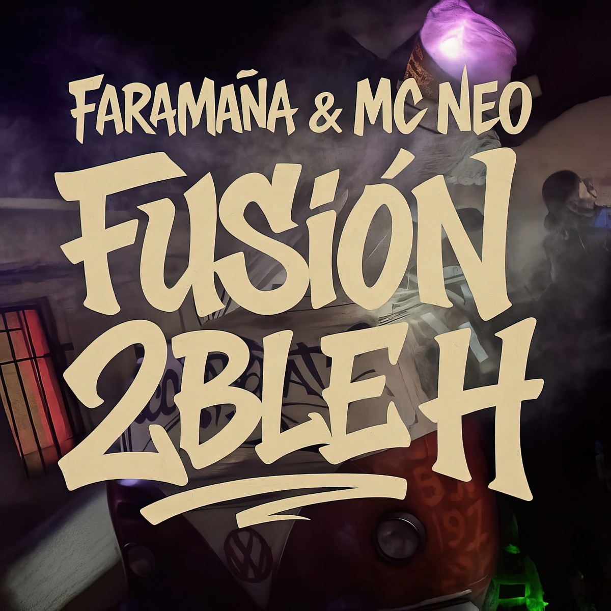 Fusión 2ble H by faramaña & Mc Neo album cover