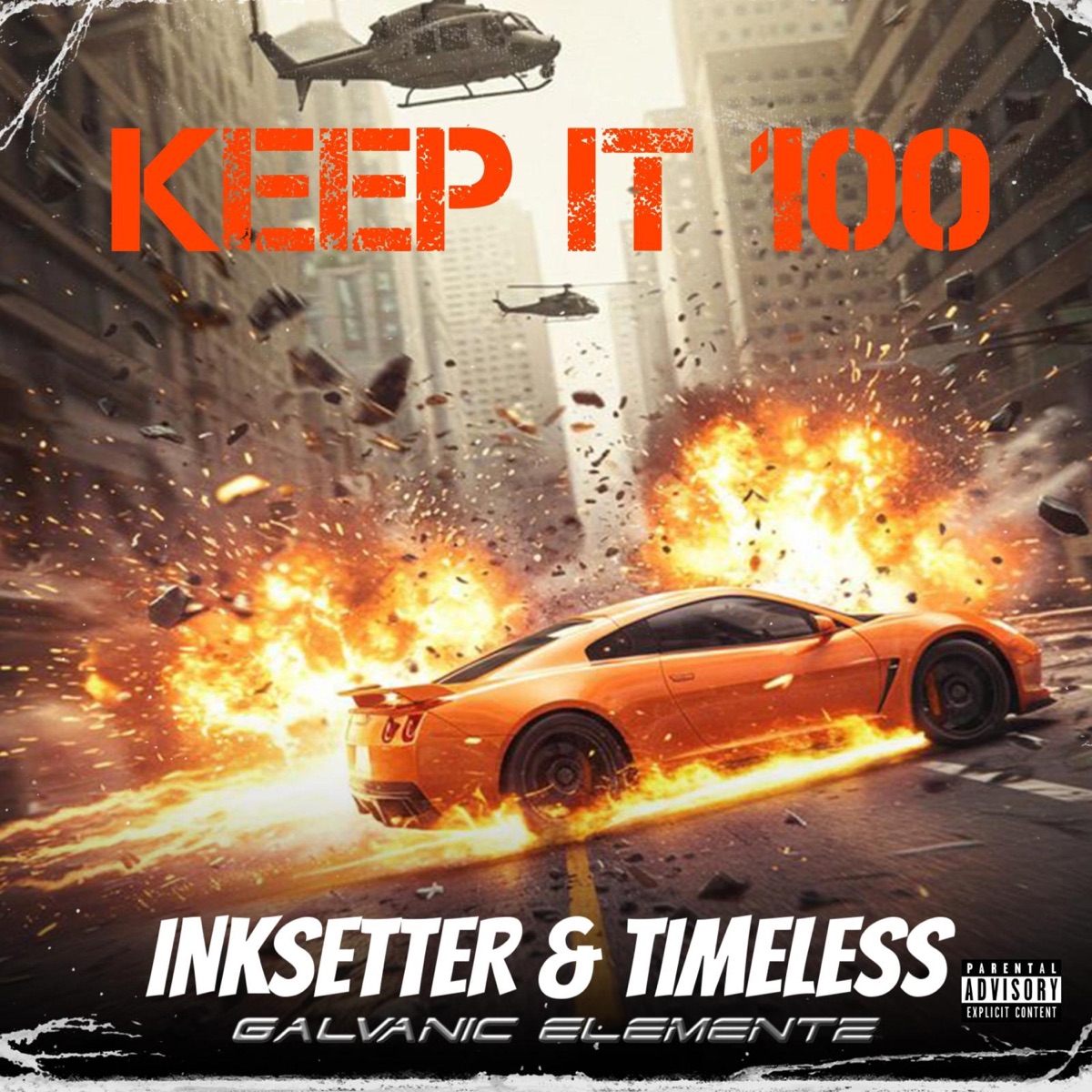 Keep it 100 - Single by Timeless Galvanic & INKSETTER album cover