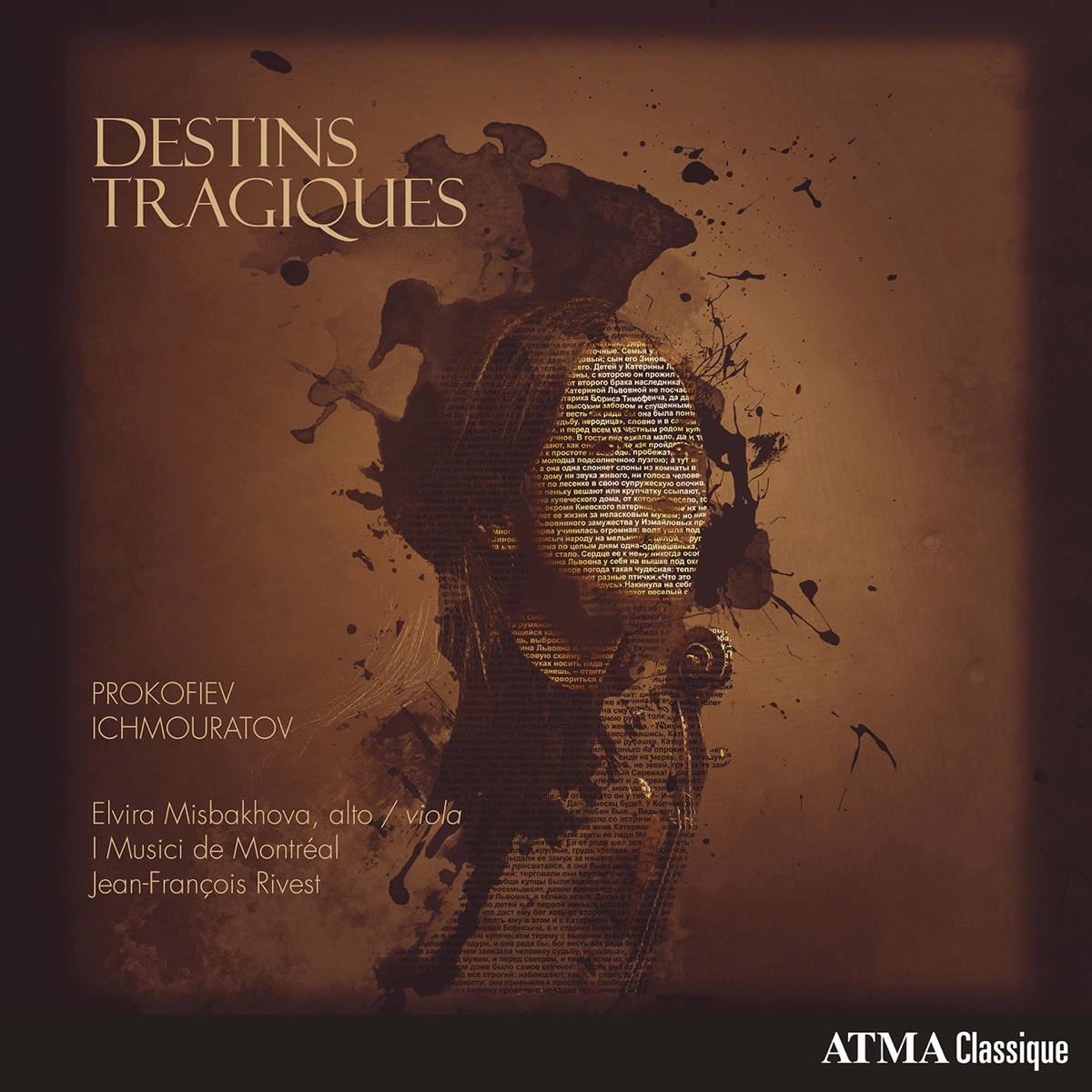 Destins tragiques by I Musici de Montréal, Jean-François Rivest & Elvira Misbakhova album cover