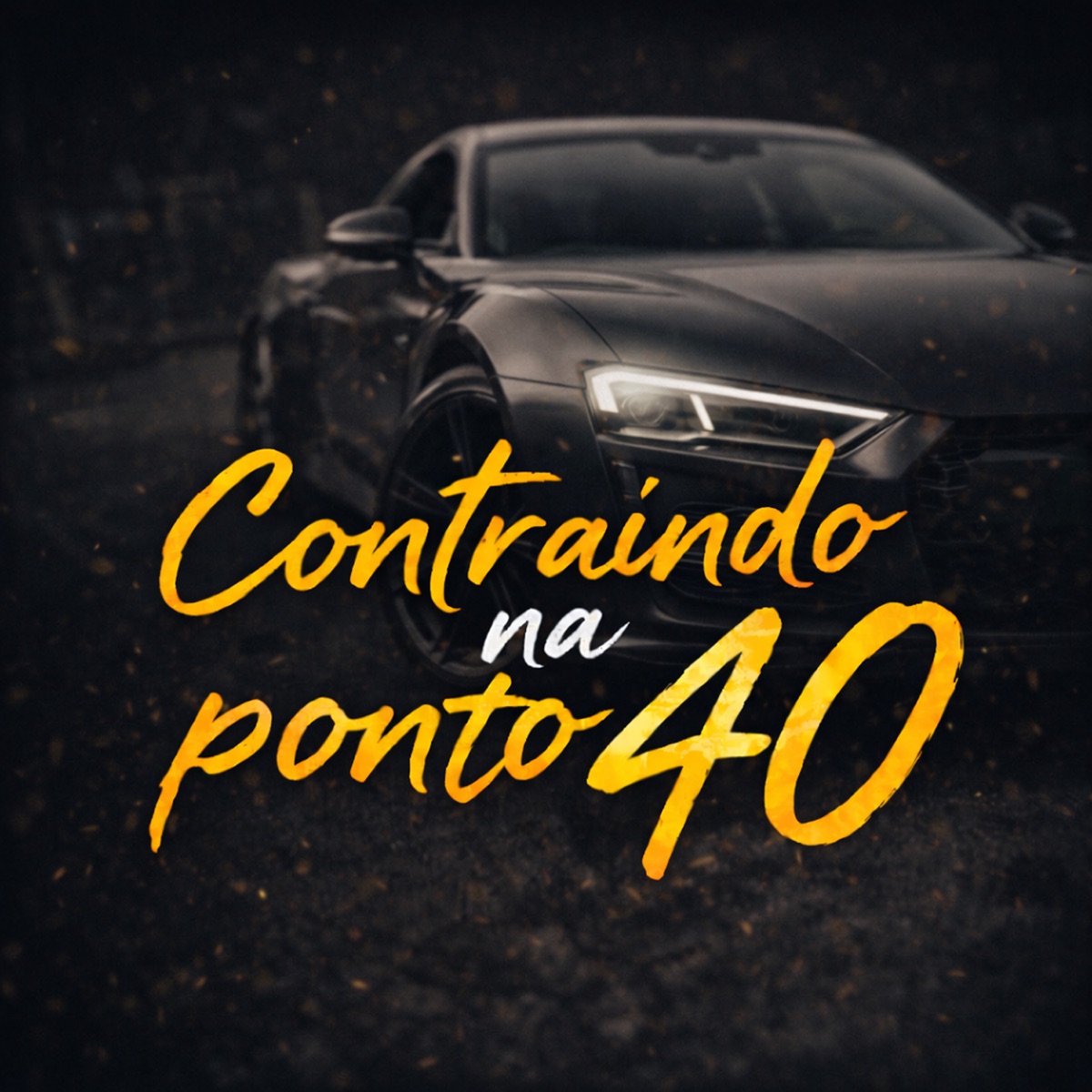 Contraíndo na Ponto 40 - Single by MC KZL, DJ VK7, Prime Flow & Bonde Do Chacal album cover