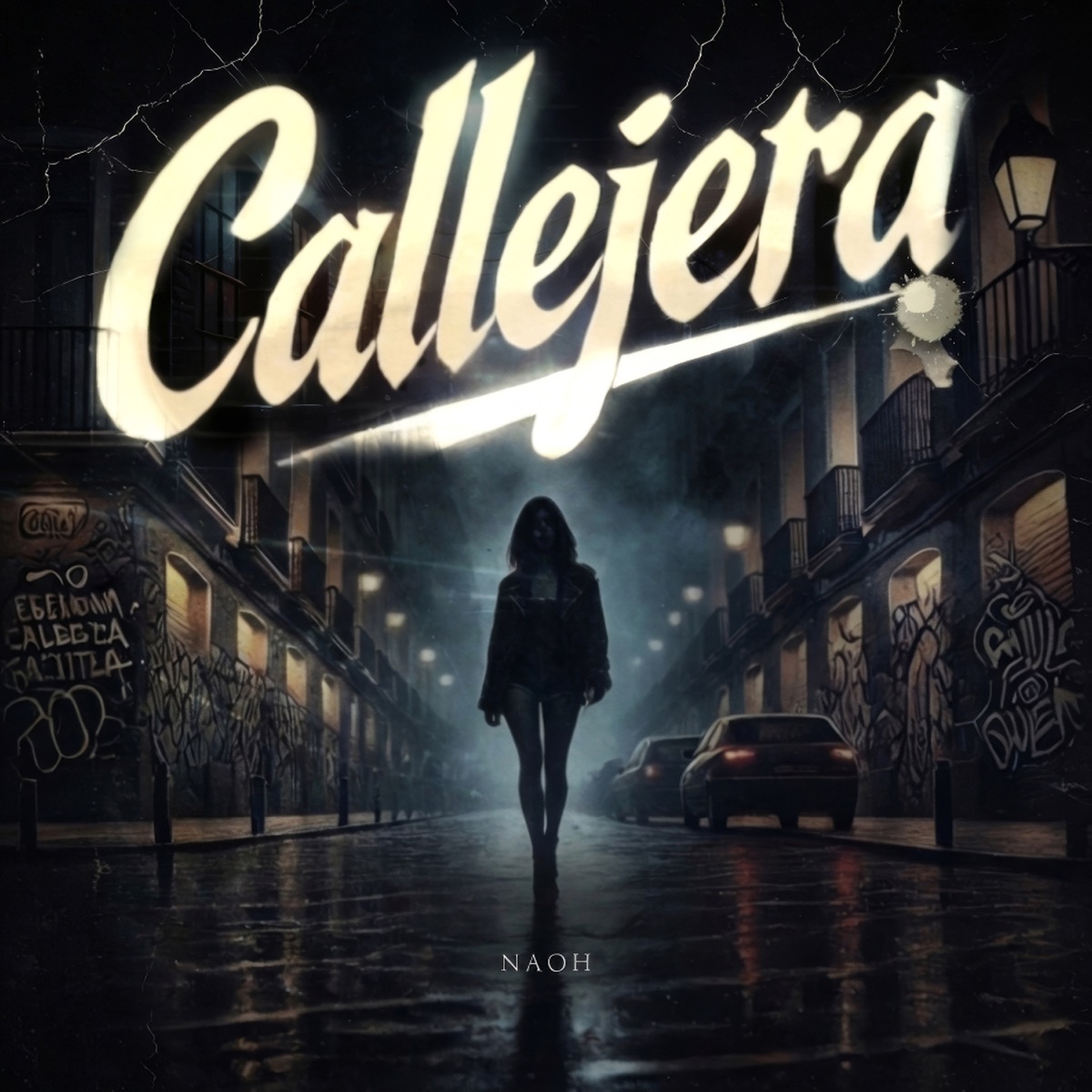 Callejera - Single by NAOH album cover