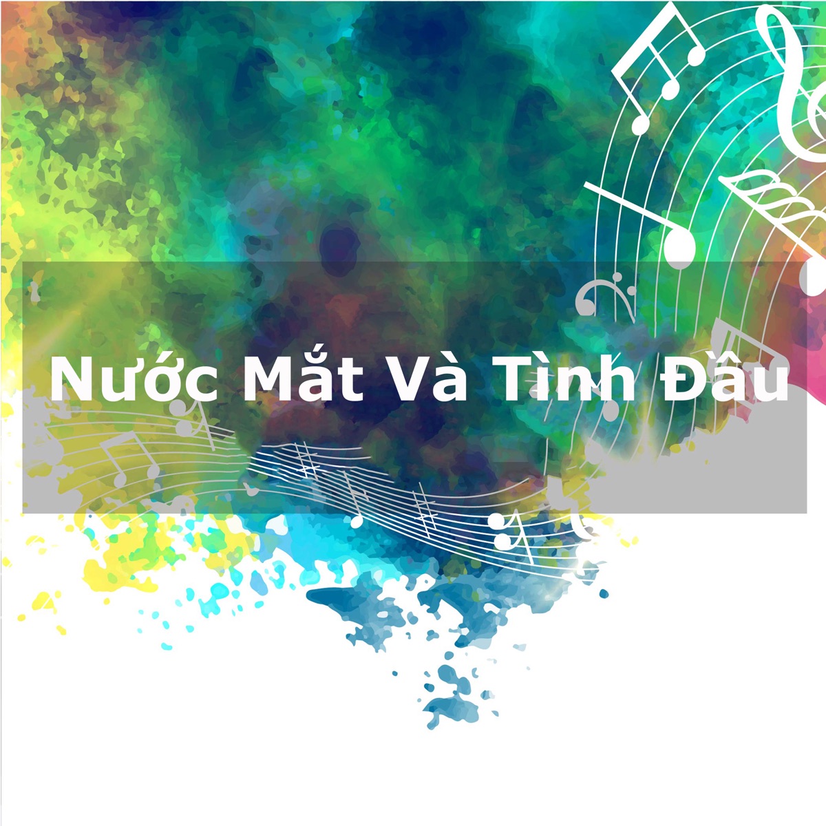 Nước Mắt Và Tình Đầu by Phương Uyên album cover