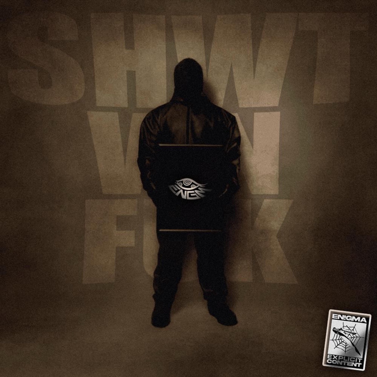 Shwt Wn Fuk (feat. El Ghomã, G9BRIEL & Sigore) - Single by Drehmer album cover