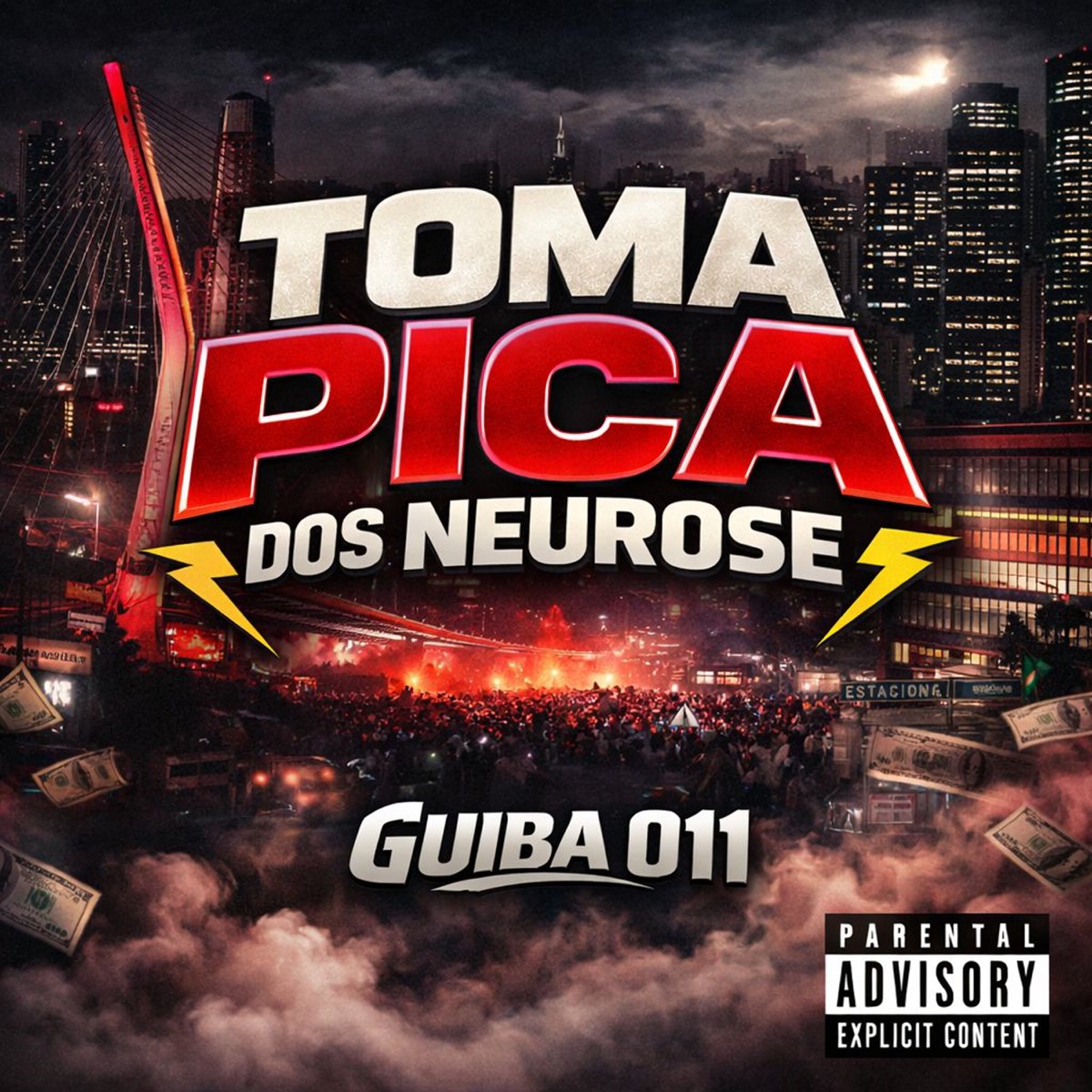Toma Pica dos Neurose - Single by GUIBA 011, Adenaki & Praga hfm album cover