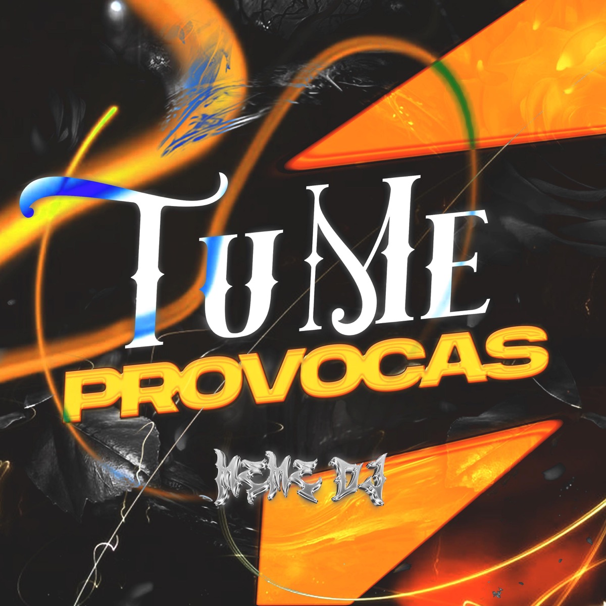 TU ME PROVOCAS (RKT) - Single by MemeDj album cover