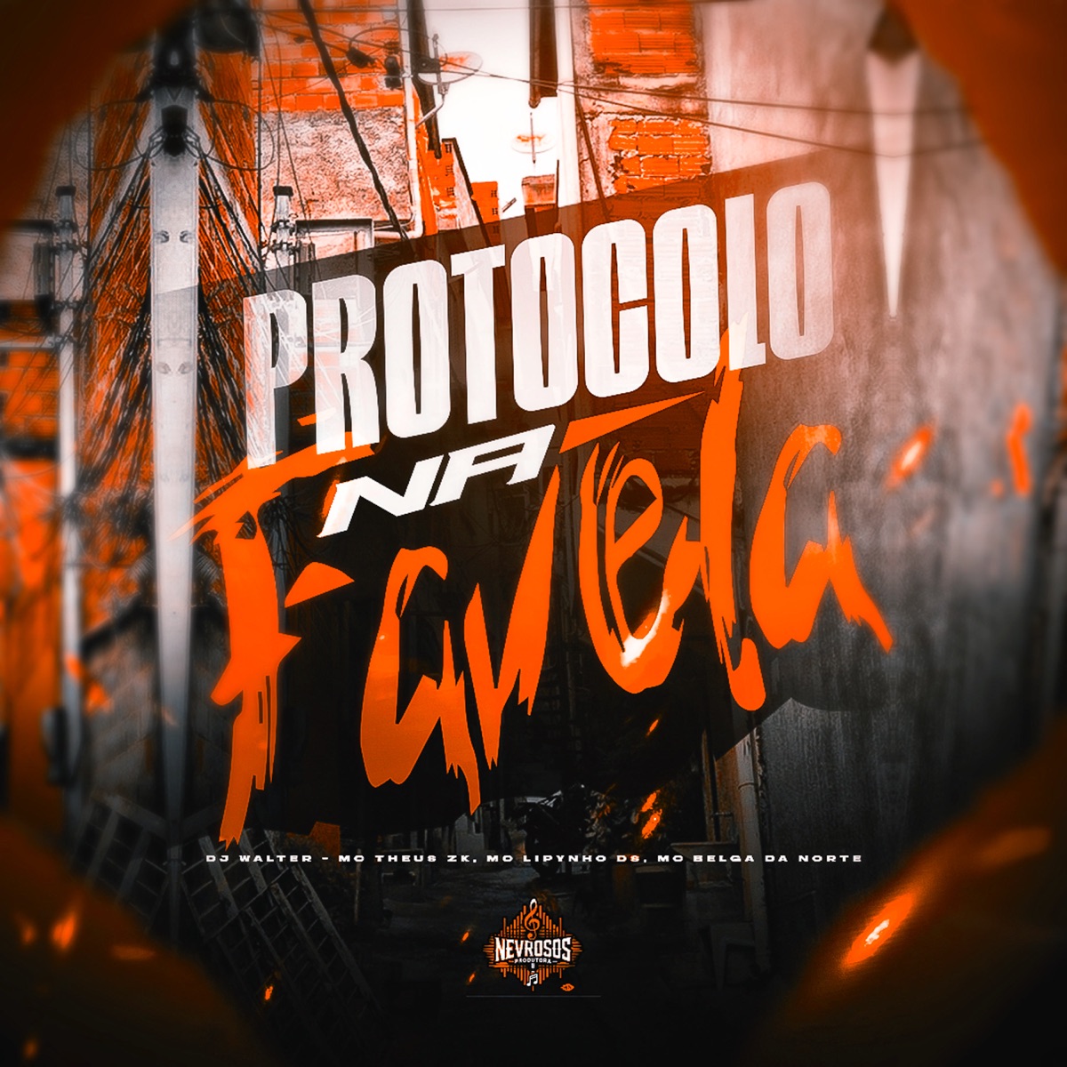 Protocolo Na Favela - Single by Dj Walter, Mc Theus ZK, Mc Lipynho DS & Mc Belga da Norte album cover