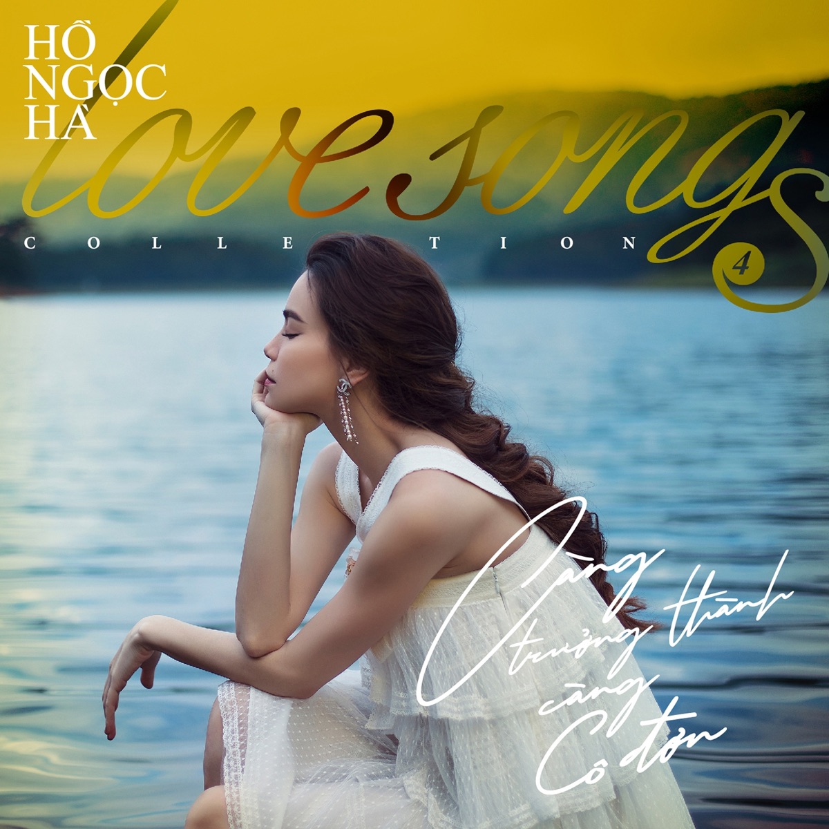 Love Songs Collection 4: Càng Trưởng Thành, Càng Cô Đơn by Hồ Ngọc Hà album cover
