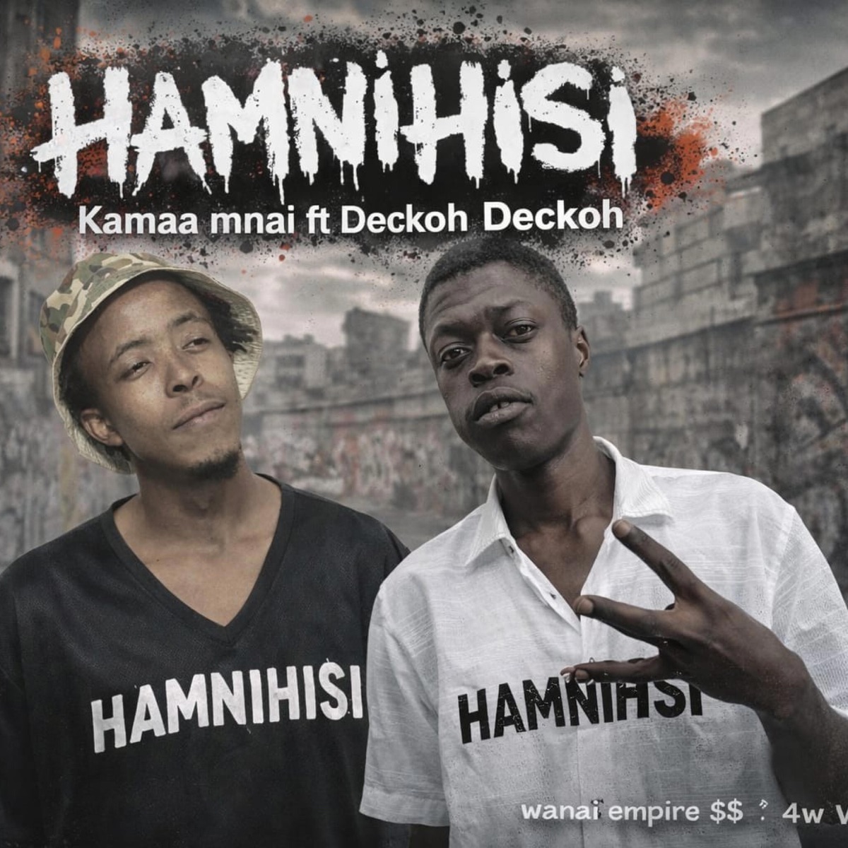 HAMNIHISI (feat. DECKOH DECKOH) - Single by KAMAA MNAI album cover