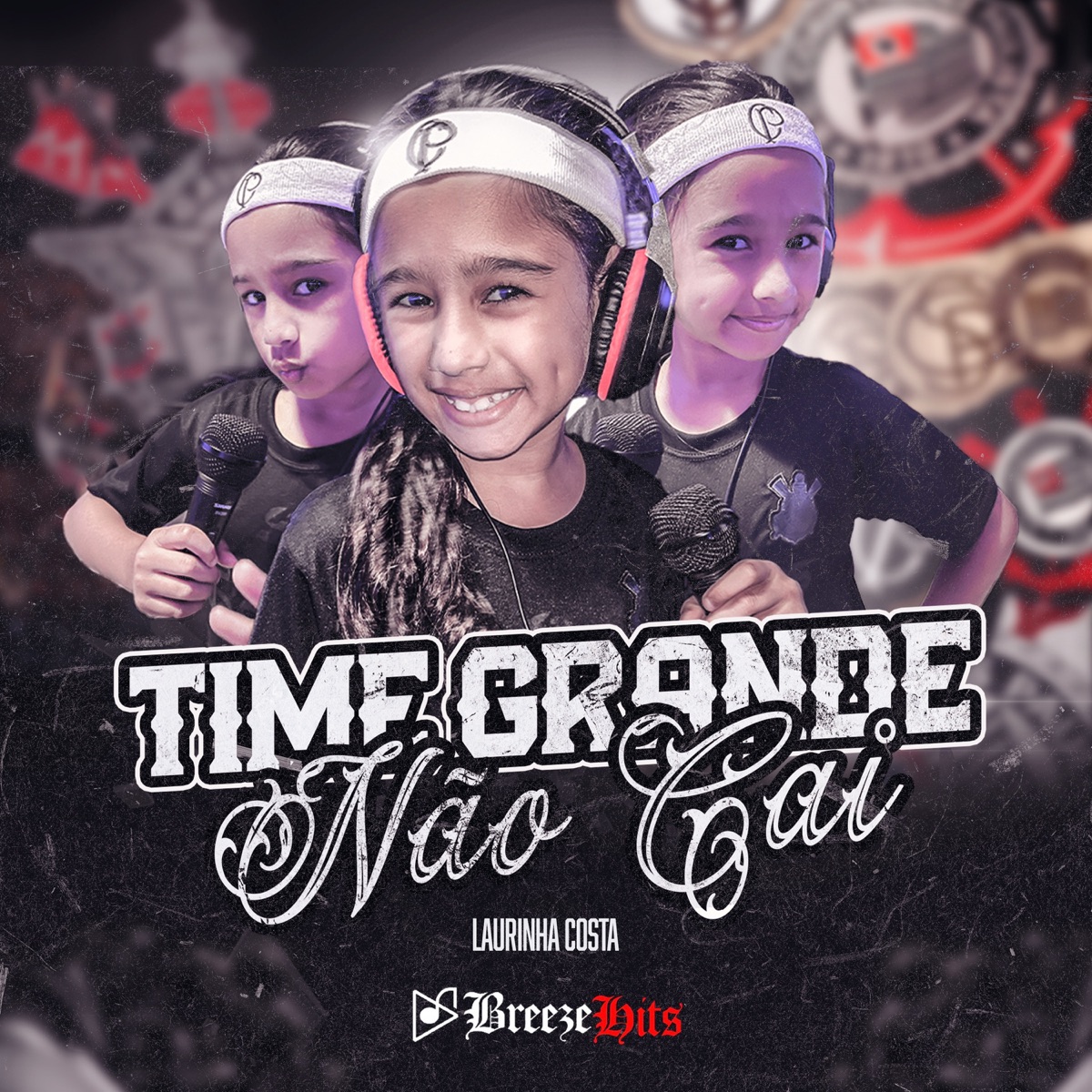 Time Grande Não Cai - Single by Laurinha Costa album cover