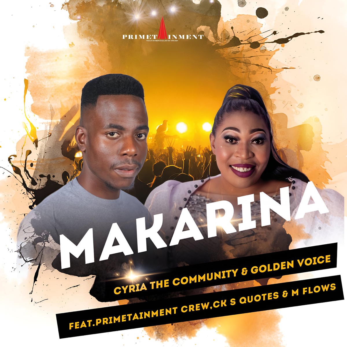 Makarina (feat. Primetainment Crew, CK's Quotes & M Flows) - Single by Cyria the community & Golden Voice album cover