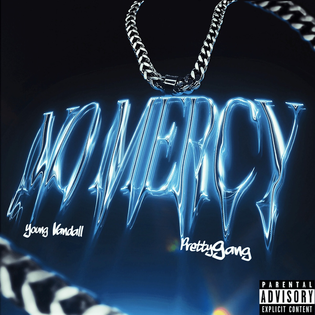 No Mercy - Single by YOUNG VANDALL & PrettyGang album cover