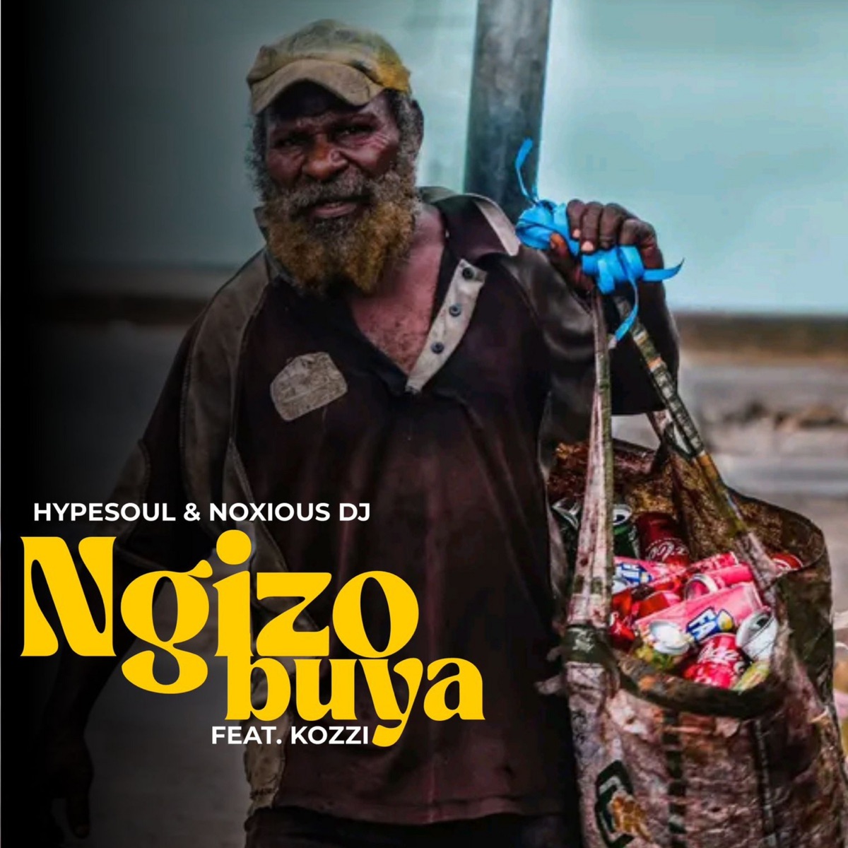Ngizobuya (feat. Kozzi) - Single by Hypesoul & Noxious DJ album cover