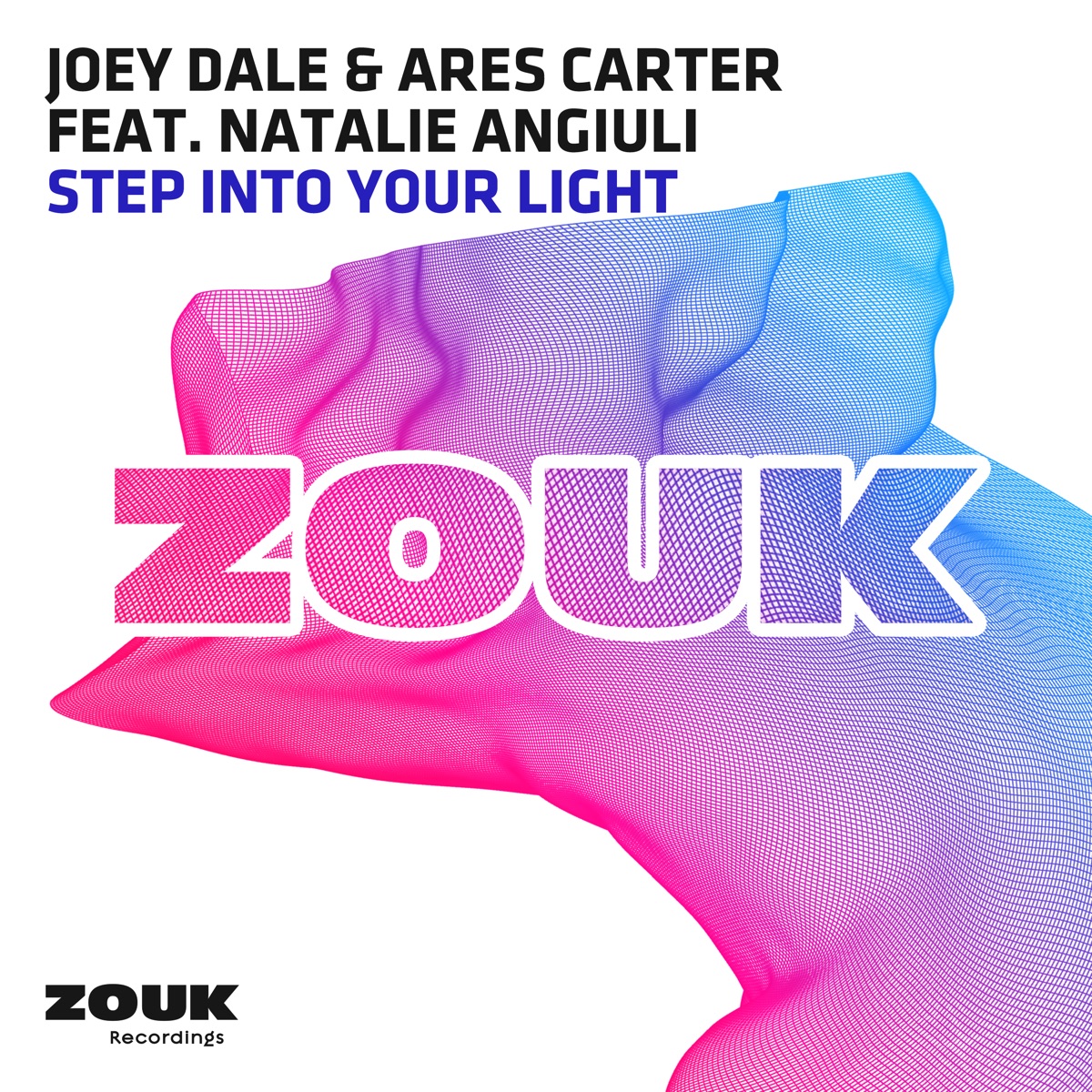 Step Into Your Light (feat. Natalie Angiuli) - Single by Joey Dale & Ares Carter album cover