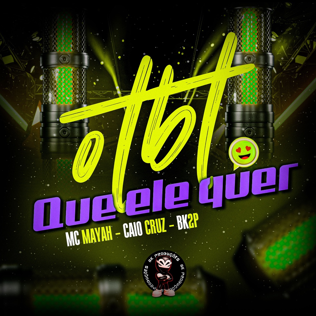 O TBT QUE ELE QUER - Single by MC MAYAH, Caio Cruz & BK2P album cover