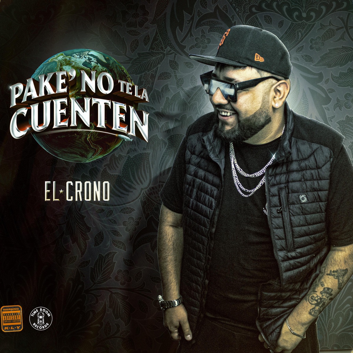 Pake' no te la cuenten - EP by El Crono album cover