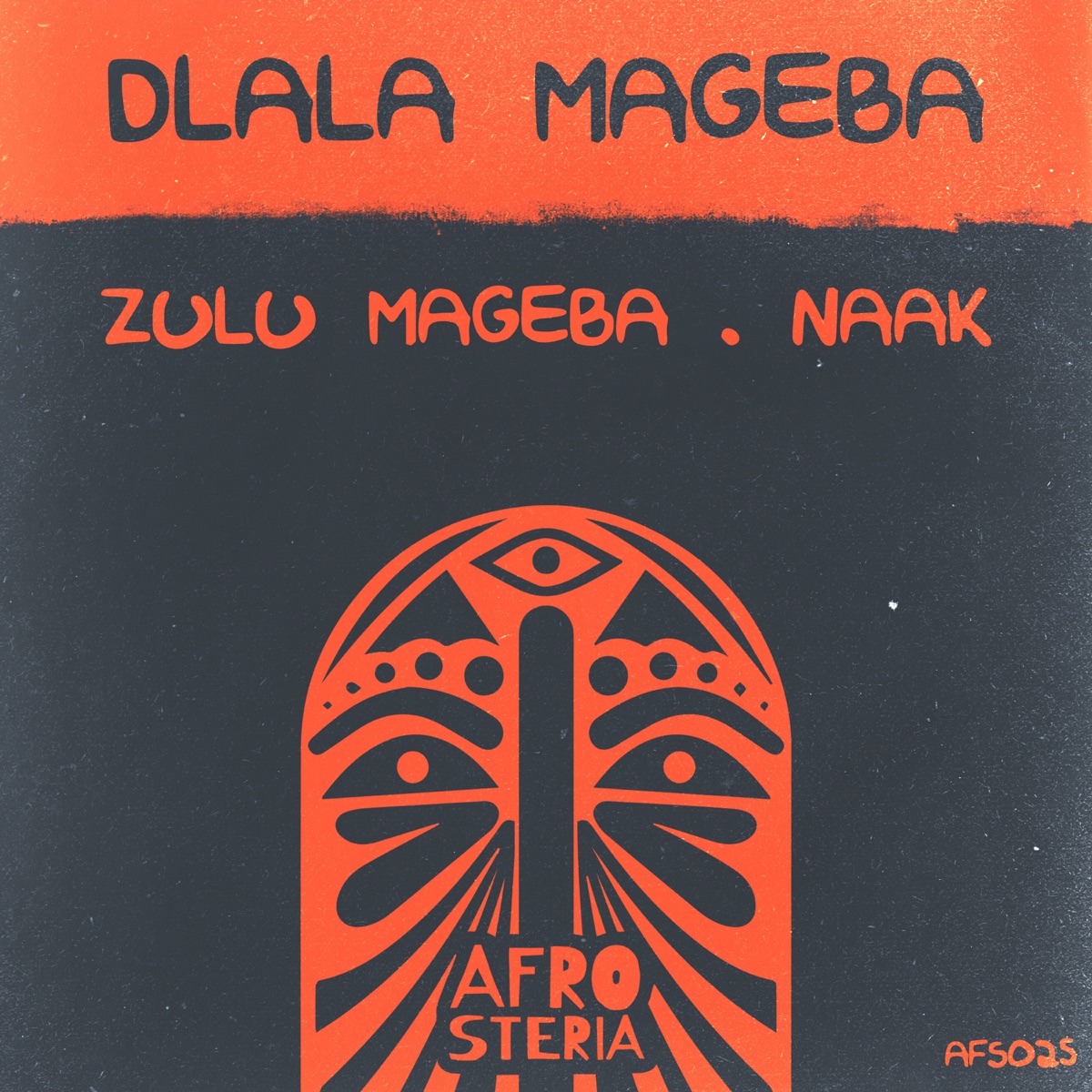 Dlala Mageba (Radio Edit) - Single by Zulu Mageba & NAAK album cover