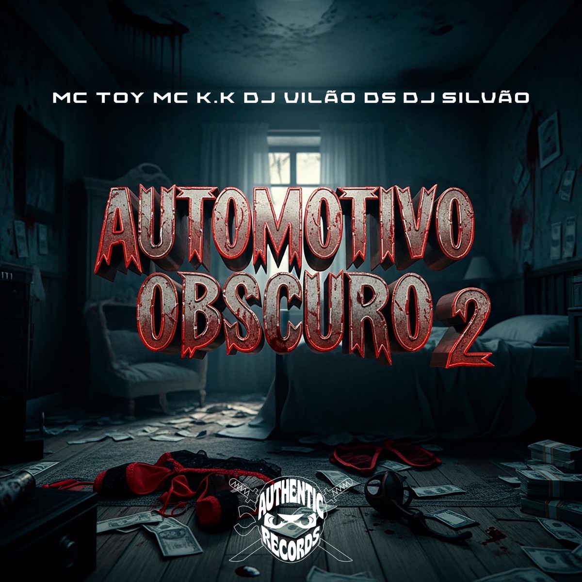 Automotivo Obscuro 2 (feat. DJ Vilão DS) - Single by DJ SILVÃO, Mc Toy & MC K.K album cover