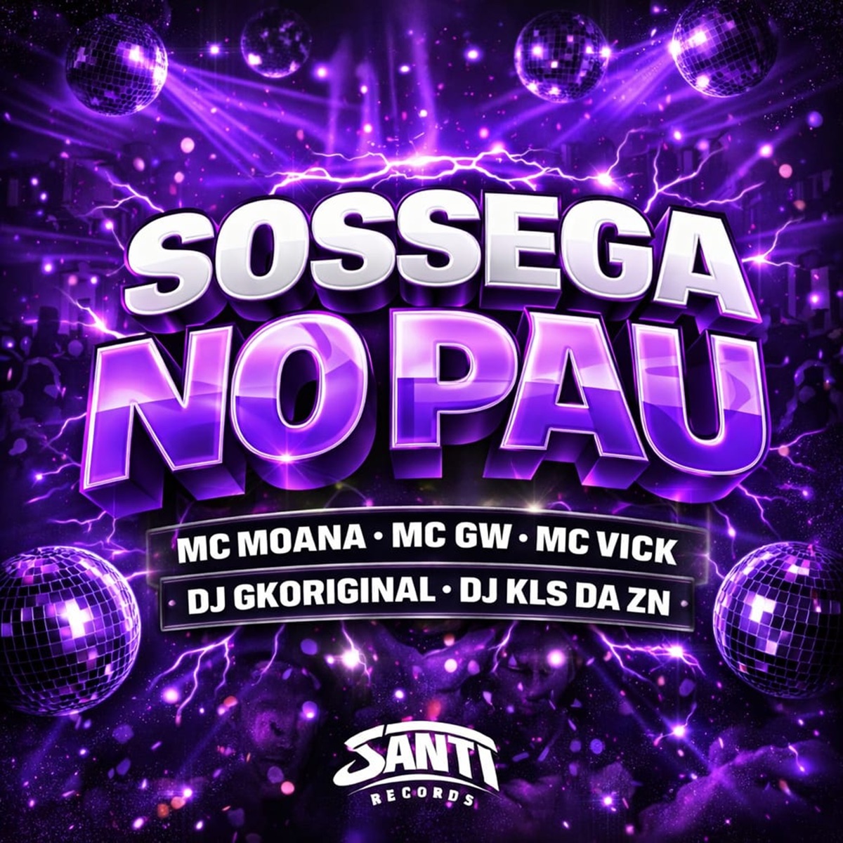 Sossega No Pau (feat. Mc Vick) - Single by Dj GKORIGINAL, DJ KLS DA ZN, Mc Gw & Mc Moana album cover