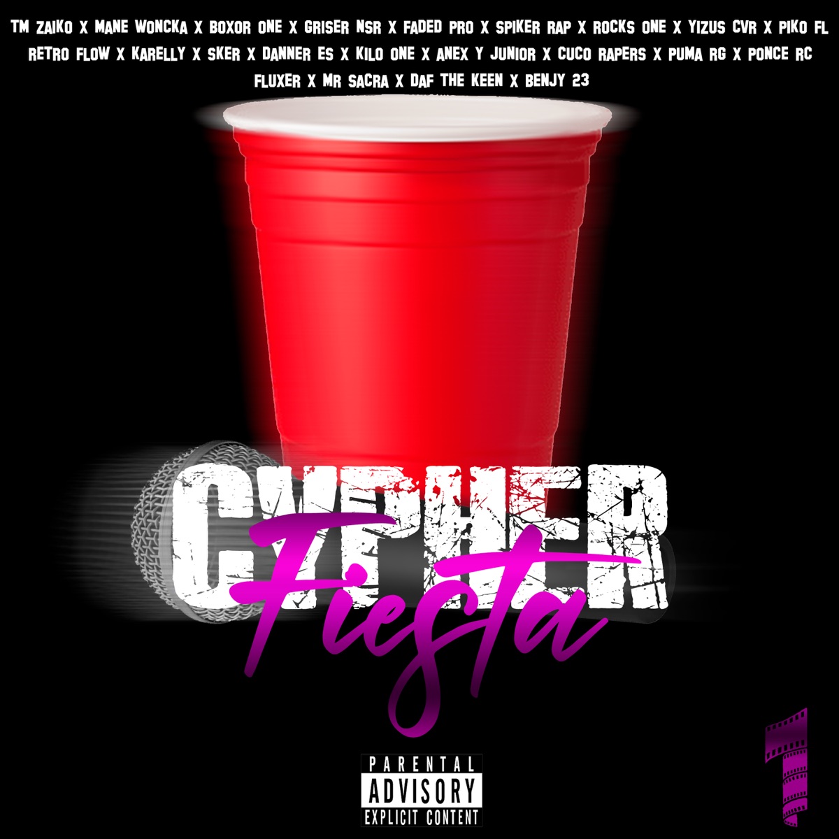 Cypher Fiesta (feat. Mr Sacra, Daf The Keen, Spiker Rap, Boxor One, Karelly, Faded Pro, Rocks One, Yizus Cvr, Piko Fl, Retro Flow, Sker, Danner es, KILO ONE, Anex y Junior, Cuco Rapers, Puma Rg, Ponce Rc, fluxer & Benjy 23) - Single by TM Zaiko, Mane Woncka & Griser Nsr album cover
