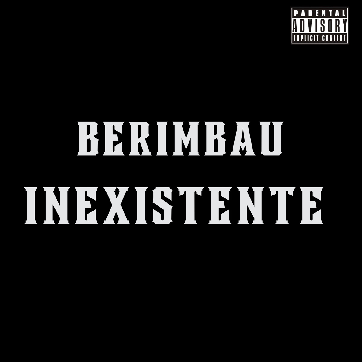 BERIMBAU INEXISTENTE - Single by DJ SUAREZ album cover