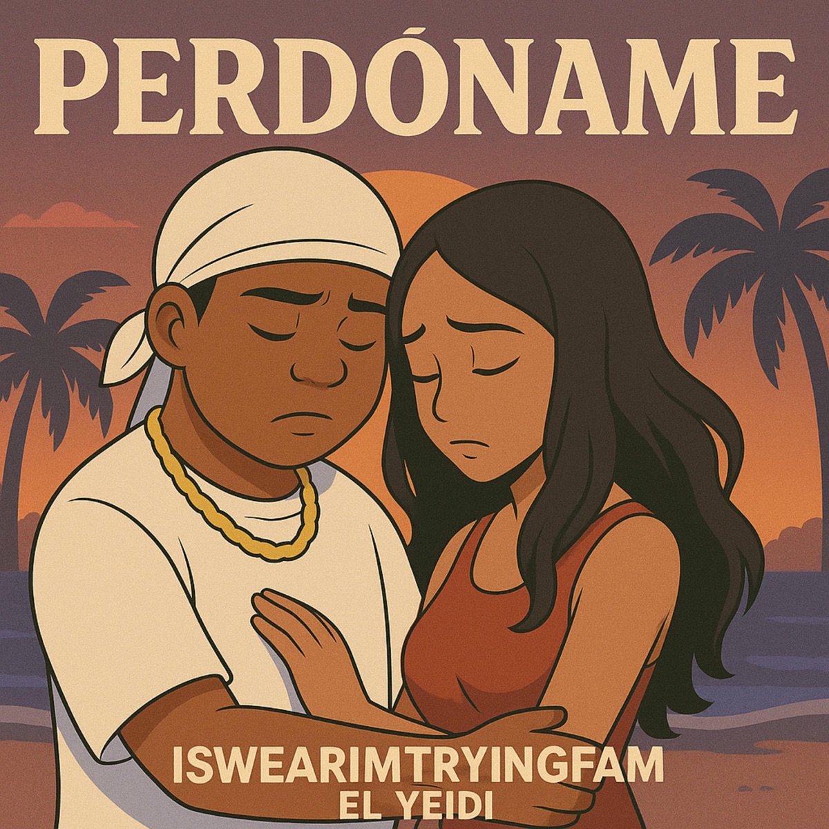 Perdóname (feat. VanyFox) [Winter Pt. 1] - Single by Iswearimtryingfam & El Yeidi album cover