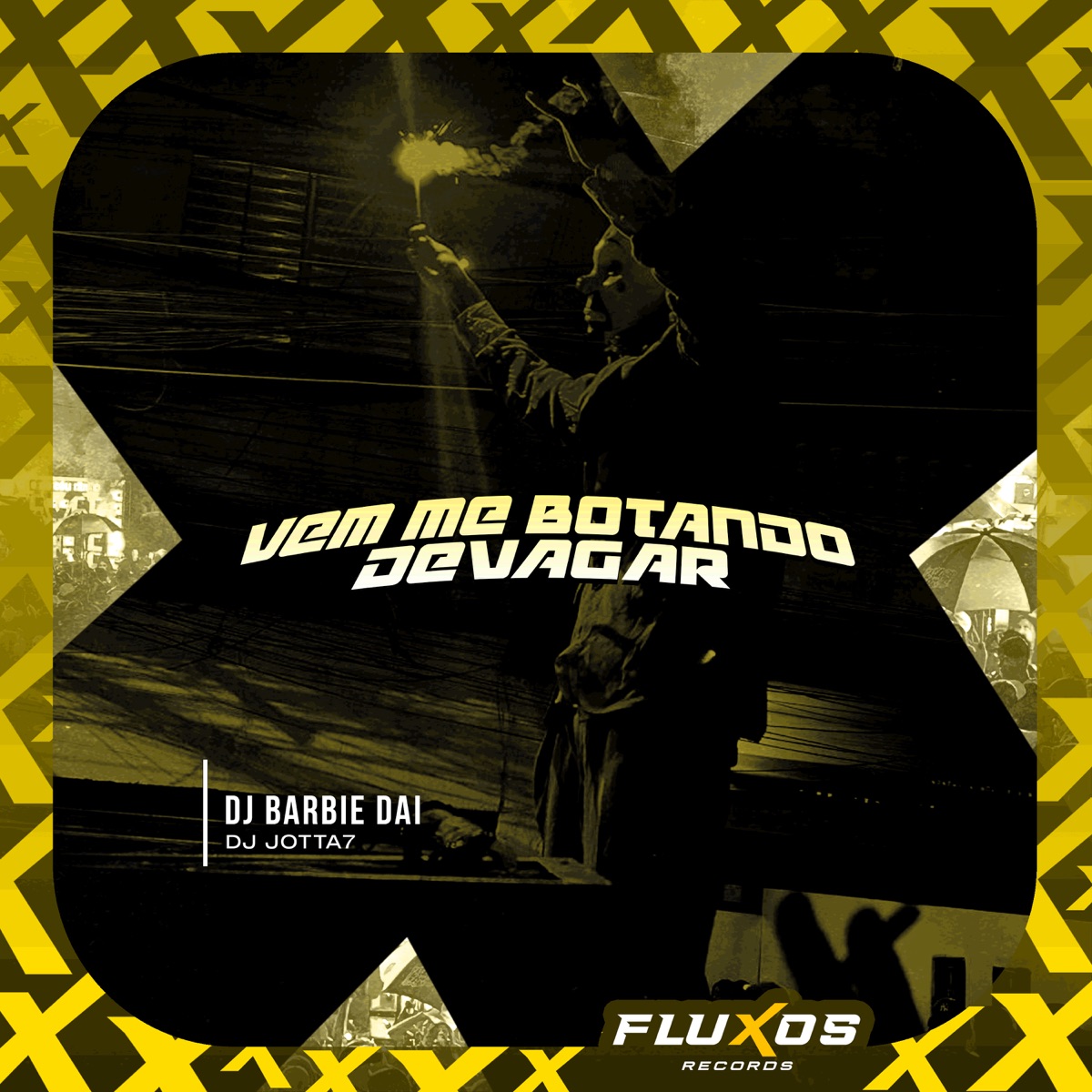 Vem Me Botando Devagar - Single by DJ BARBIE DAI album cover