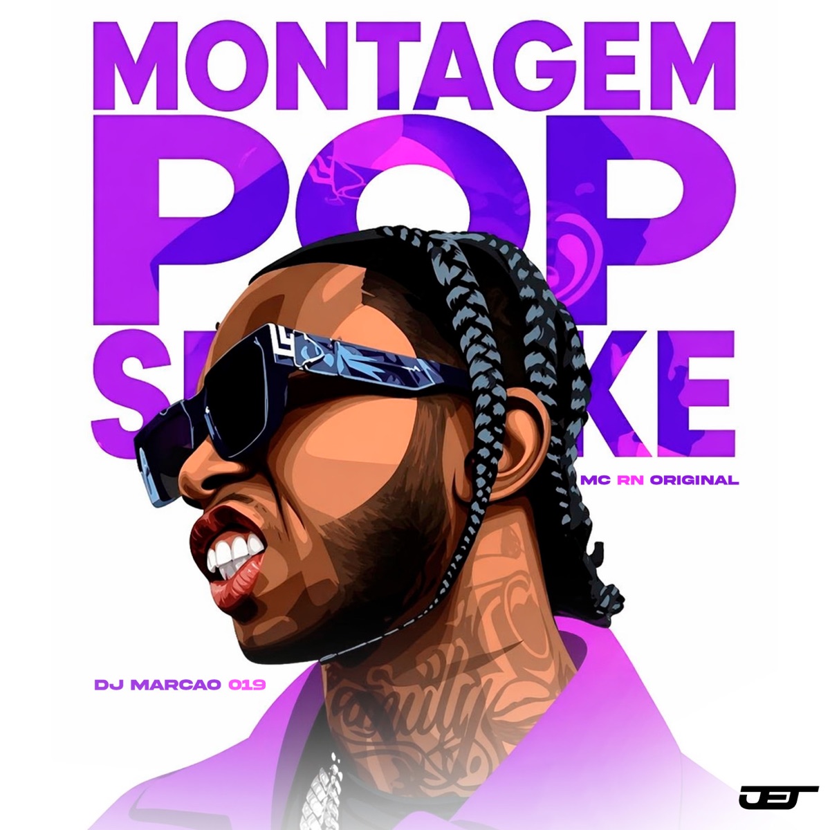 MONTAGEM POP SMOKE - Single by DJ Marcão 019 & RN Original album cover