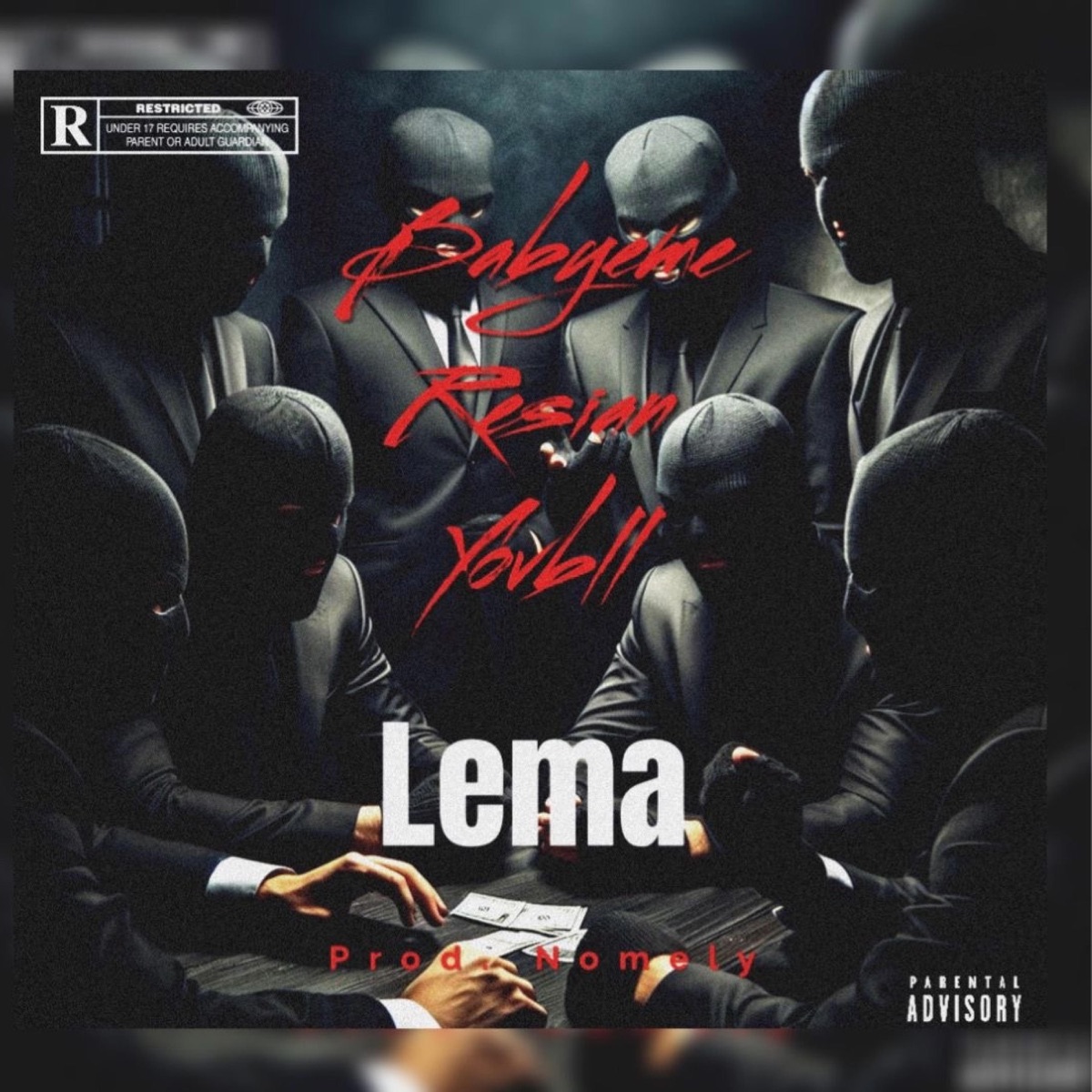 Lema (feat. Yobvll & Resian) - Single by BabyEme album cover