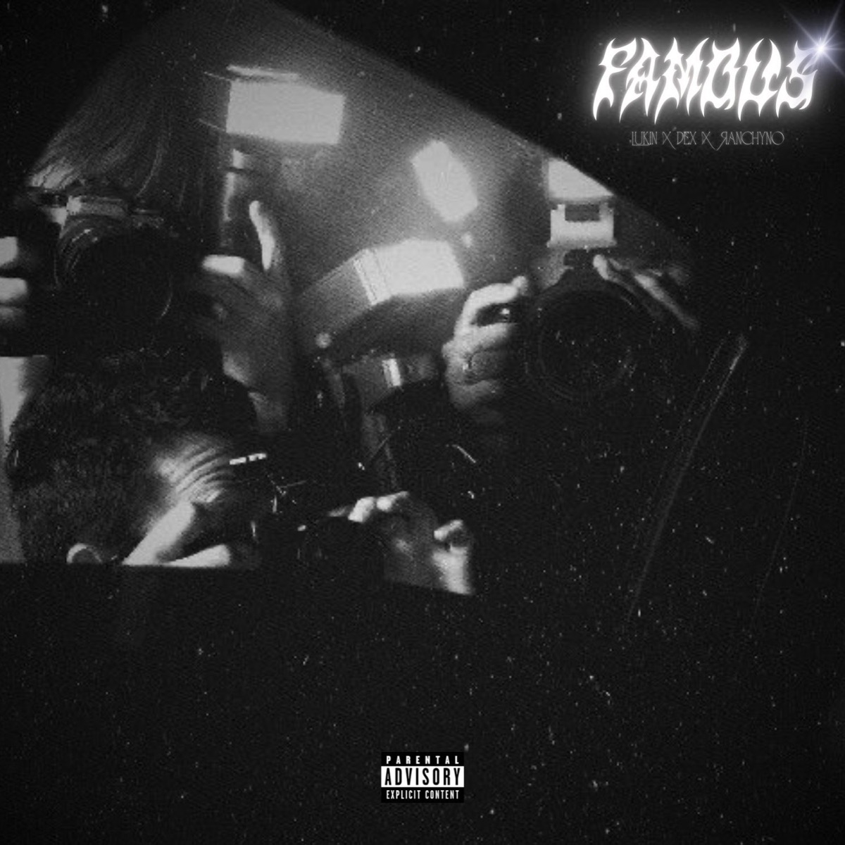 Famous - Single by Lukinn, Dex & Ranchyno album cover